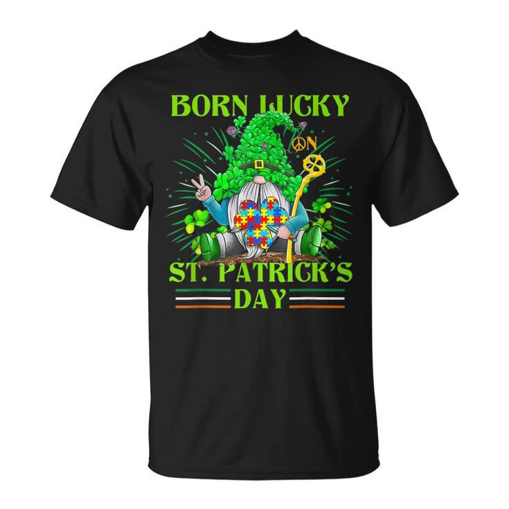 Born Lucky On St Patricks Day Autism St Patricks Day Gnomes T-Shirt