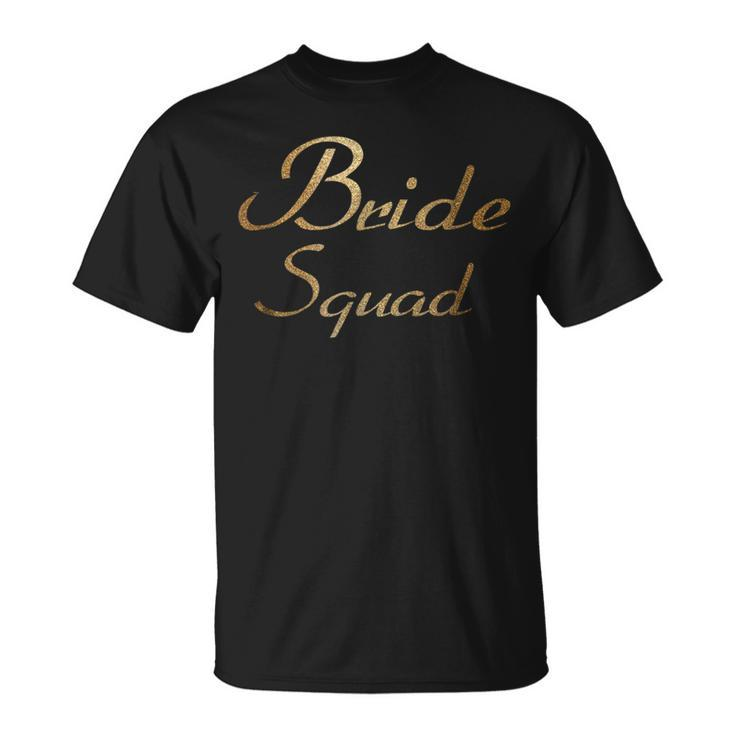 Bride Squad   Wedding Bachelorette Party T Unisex T-Shirt