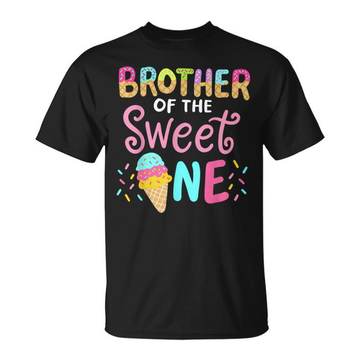 Brother Of Sweet One Birthday Matching Family Ice Cream  Unisex T-Shirt