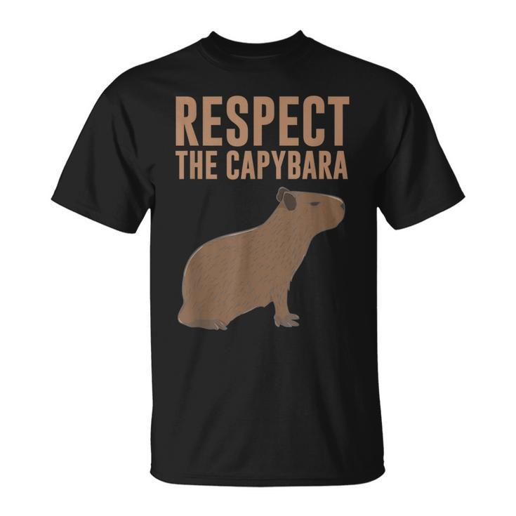 Capybara Gifts Respect The Capybara Cute Animal  Unisex T-Shirt