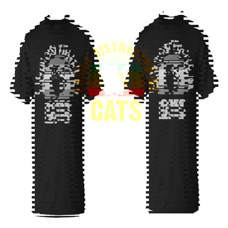 Cat Theme For Cats Lover Easily Distracted By Cats T-Shirt