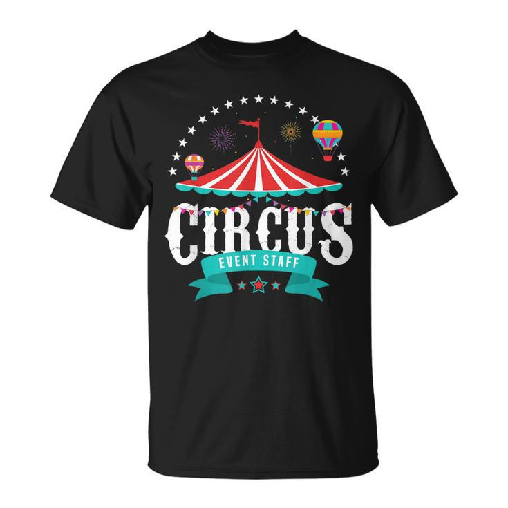 Circus Event Staff Vintage Retro Carnival Birthday Party T-Shirt