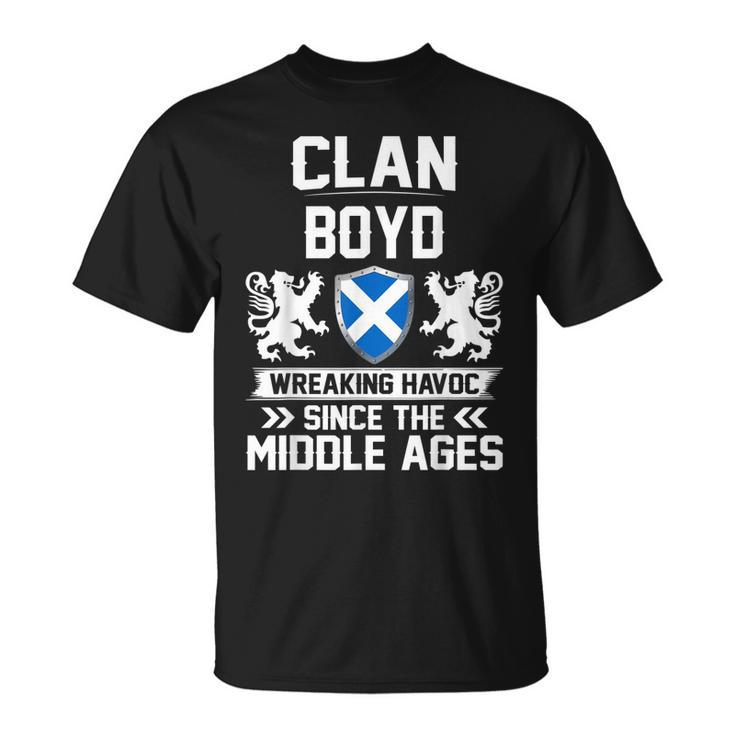 Clan Boyd Scottish Family Clan Scotland Wreaking Havoc T18 T-shirt