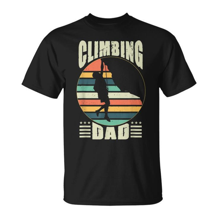 Climbing Dad Expert Mountain Rock Climber Father Gift Unisex T-Shirt