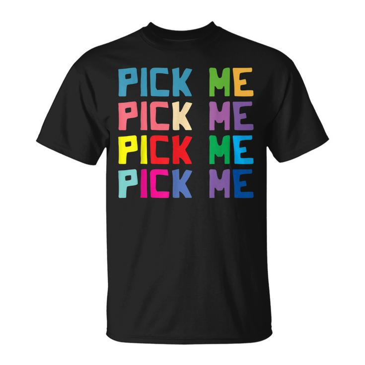 Come On Down Game Show  Pick Me Colorful  Unisex T-Shirt