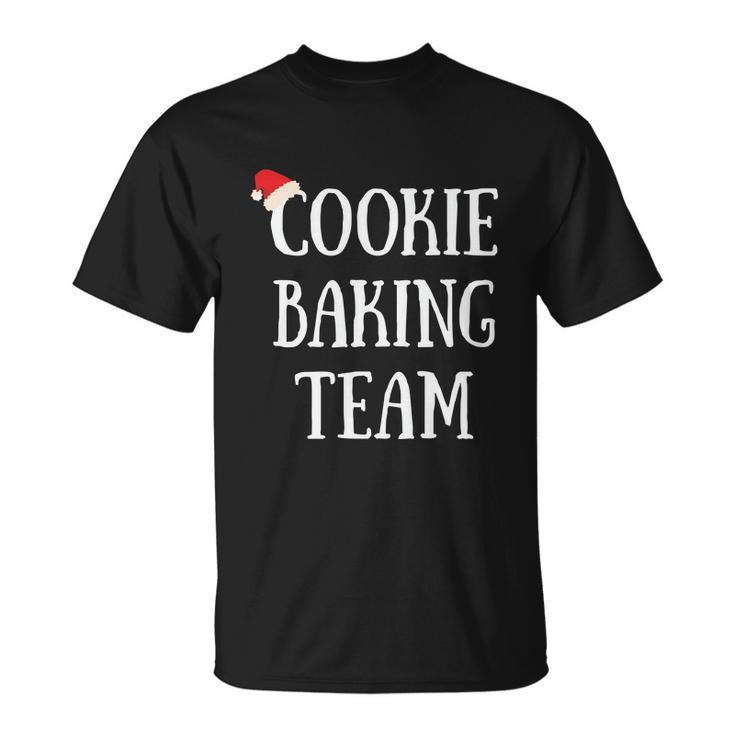 Cookie Baking Team Christmas Baking Christmas Af Christmas Christmas Tree Unisex T-Shirt