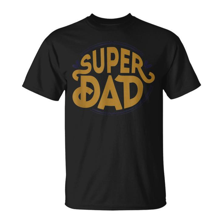 Cool Girl Dad For Men Father Super Proud Dad Outnumbered Dad T-Shirt