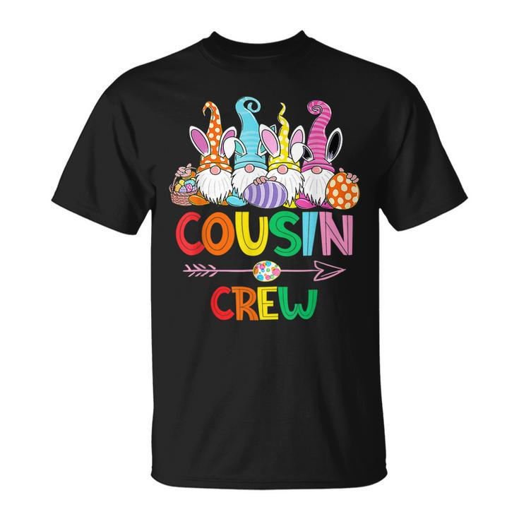 Cousin Crew Easter Bunny Gnome Family Matching Boys Girls  Unisex T-Shirt