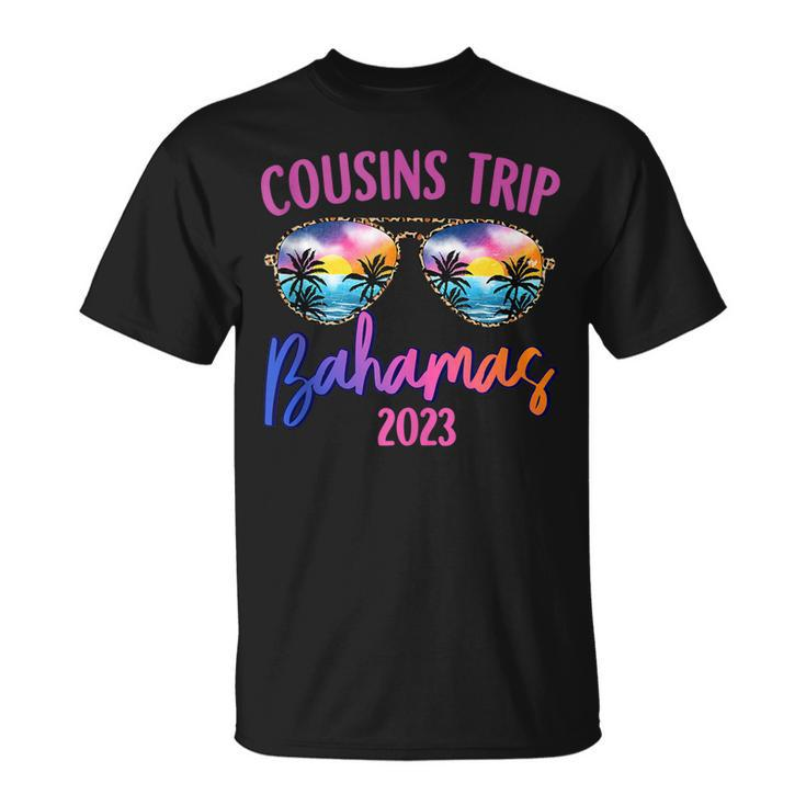 Cousins Trip Bahamas 2023 Sunglasses Summer Vacation  Unisex T-Shirt