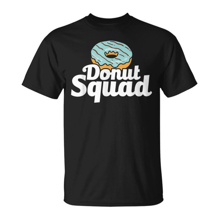 Cute & Funny Donut Squad Donut Lover Unisex T-Shirt