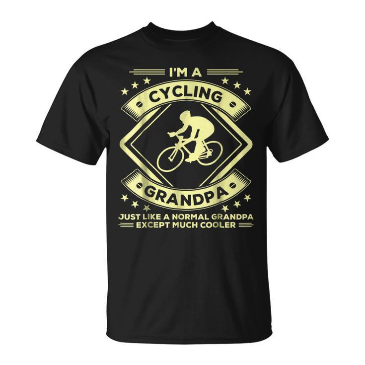 Cycling Grandpa  Funny Cycler Gifts Grandad Unisex T-Shirt