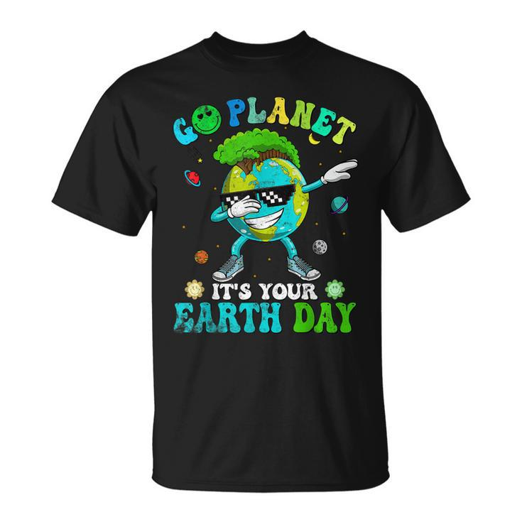 Dabbing Earth Day 2023 Groovy Go Planet Its Your Earth Day  Unisex T-Shirt