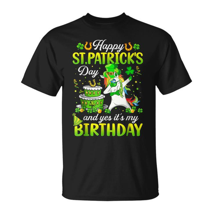 Dabbing Unicorn Happy St Patricks Day And My Birthday  Unisex T-Shirt