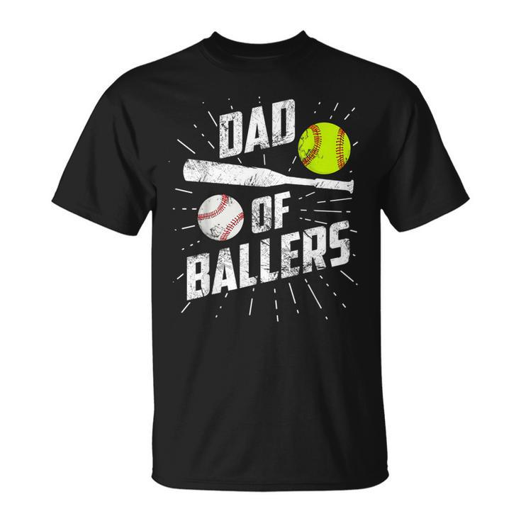 Dad Of Ballers Baseball Softball Game Fathers Day T-Shirt