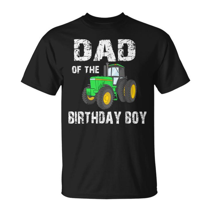 Dad Of The Birthday Boy Vintage Farm Tractor Party Family T-Shirt