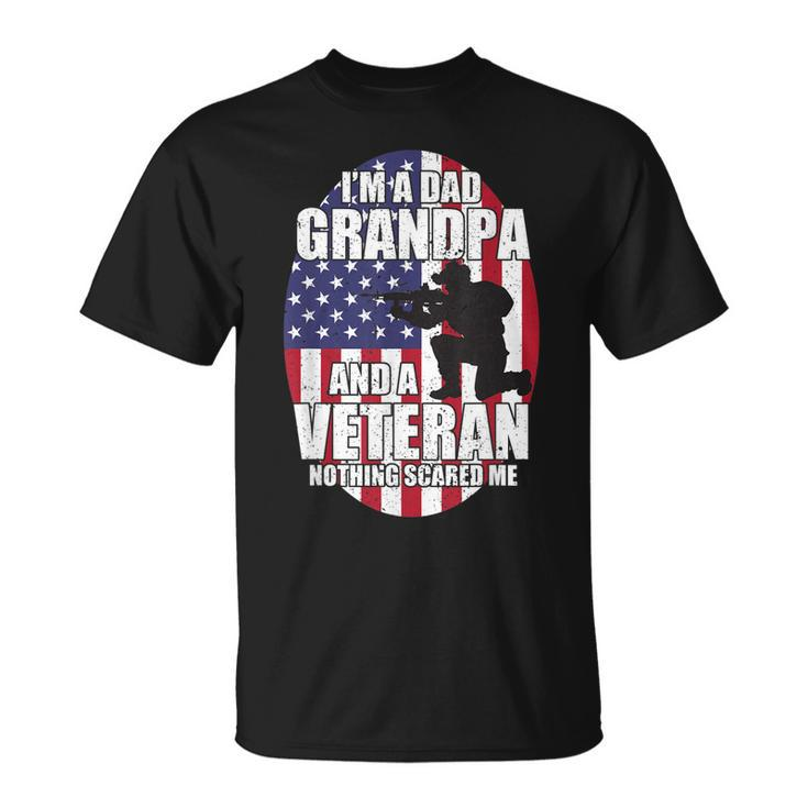 Mens I Am A Dad Grandpa And A Veteran Nothing Scares Me Usa V2 T-Shirt