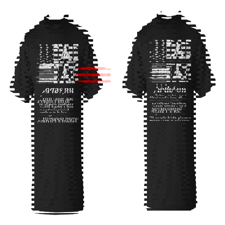 Dad Tax Definition Dad Lover Fathers Day 2023 T-shirt