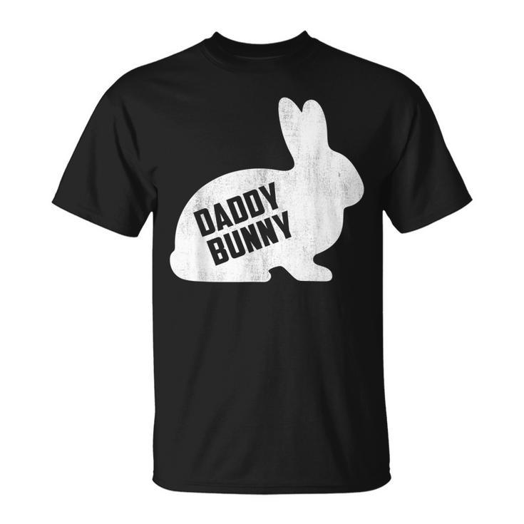 Daddy Bunny Matching Father Dad Papa Men Easter Day Gift For Mens Unisex T-Shirt