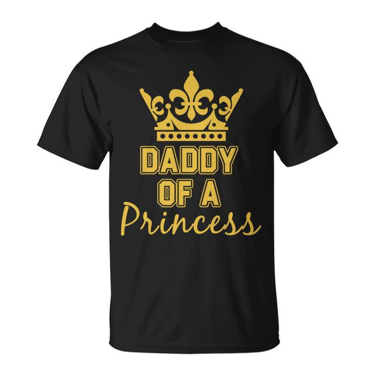Daddy Of A Princess Family Matching Unisex T-Shirt