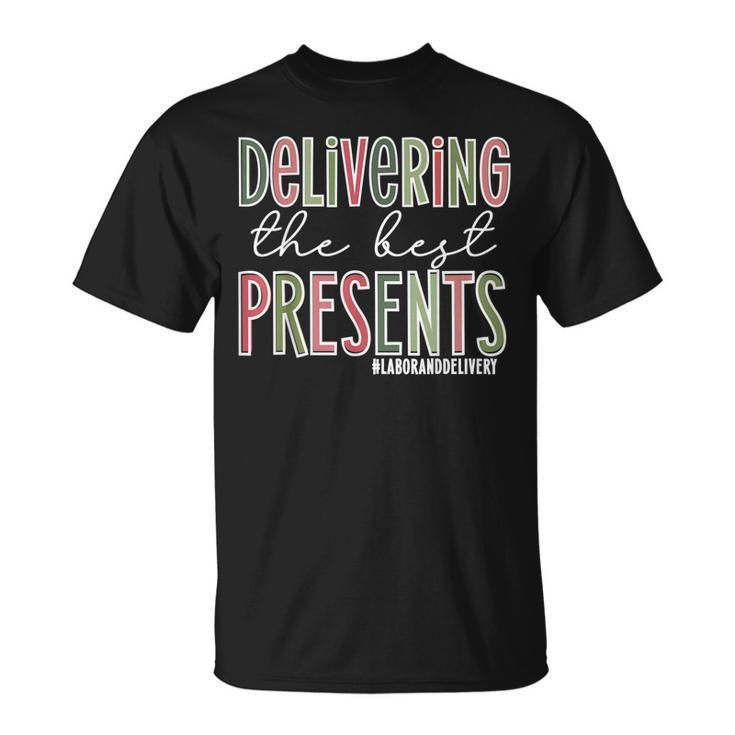 Delivering The Best Presents Labor And Delivery Nurse Xmas T-shirt