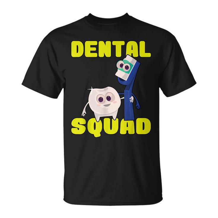 Dental Squad Dentist Dental Assistant Unisex T-Shirt