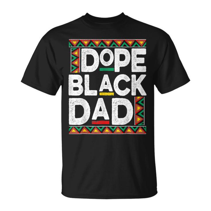 Dope Black Dad Junenth African American Pride Freedom Day Unisex T-Shirt