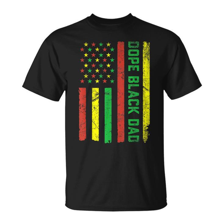 Dope Black Dad Junenth Flag Pride African American Gift For Mens Unisex T-Shirt