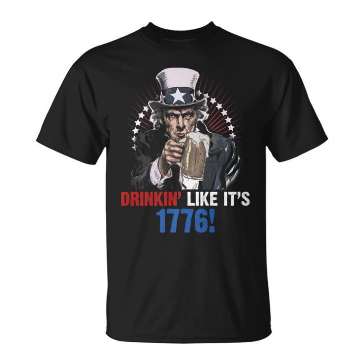 Drinkin Like Its 1776 4Th Of July Uncle Sam Unisex T-Shirt