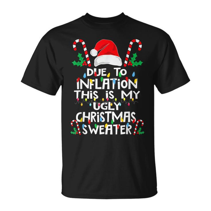 Due To Inflation Ugly Christmas Sweaters For Men Women V19T-shirt