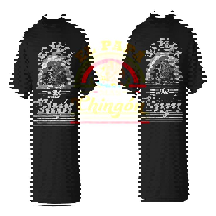 Mens El Papa Mas Chingon Mexican Flag Cool Dad Regalo T-Shirt