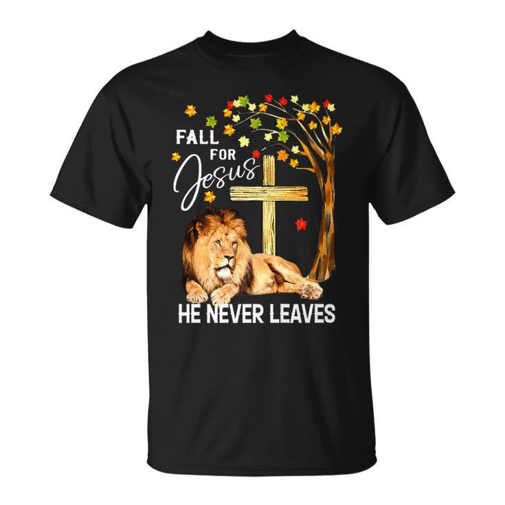 Fall For Jesus He Never Leaves Lion Jesus Cross Christian T-Shirt