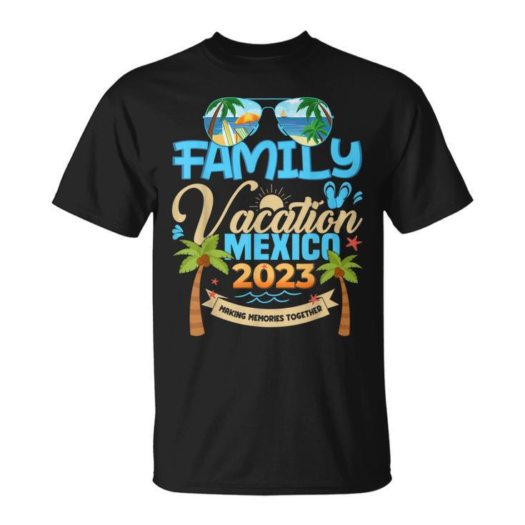 Family Cruise Mexico 2023 Summer Matching Vacation 2023  Unisex T-Shirt