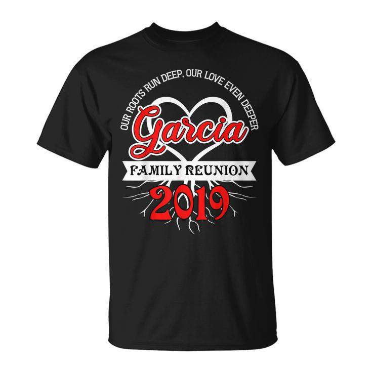 Family Reunion Picnic Roots Garcia Last Name Unisex T-Shirt