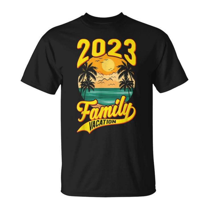 Family Vacation 2023 Cruising Cruise Ship Summer Travel  Unisex T-Shirt