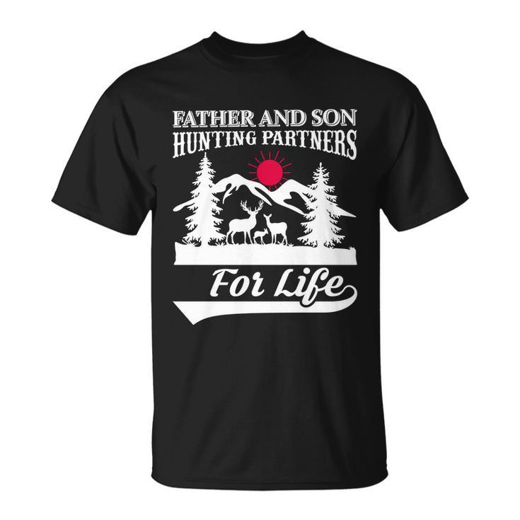 Father And Son Hunting Partners For Life Unisex T-Shirt