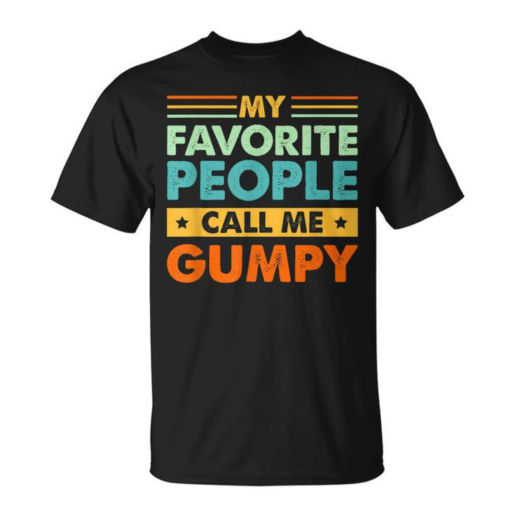 Mens My Favorite People Call Me Gumpy Vintage Dad T-Shirt