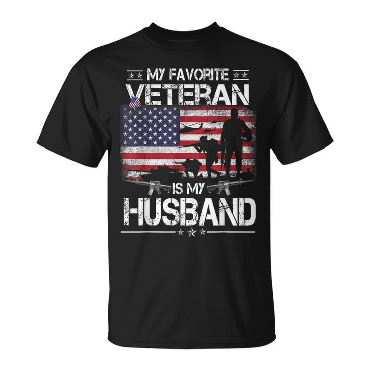 My Favorite Veteran Is My Husband Flag Father Veterans Day T-Shirt