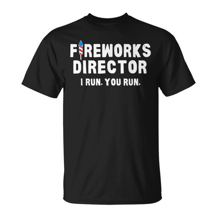 Fireworks Director 4Th Of July Us Patriotic Pride Unisex T-Shirt