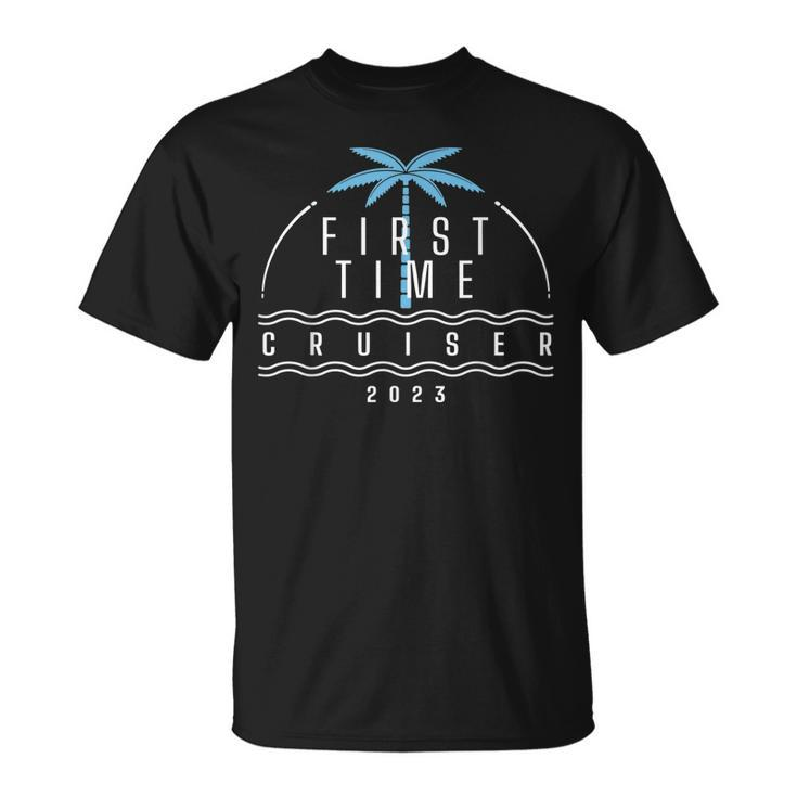First Time Cruiser 2023 - 1St Cruise Vacation  Unisex T-Shirt