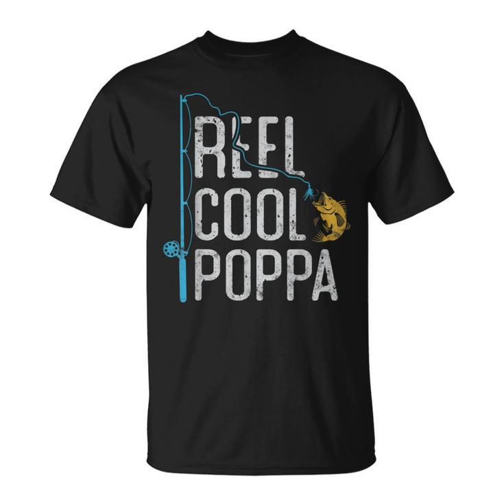 Fishing Reel Cool Poppa Father’S Day Gift Fisherman Poppa Unisex T-Shirt