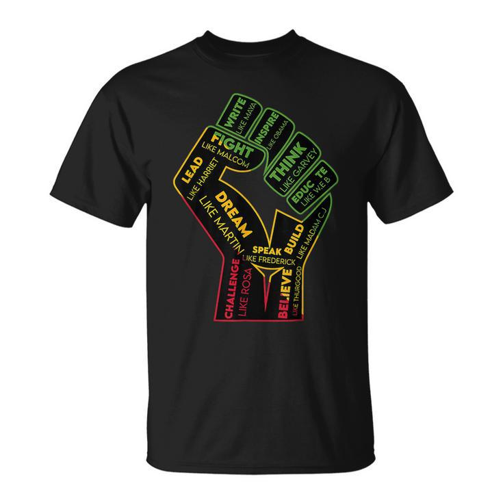 Fist Hand Black History Month Inspiring Black Leaders Power T-shirt