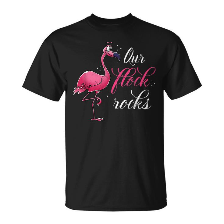 Our Flock Rocks Flamingos Animal Lover Flamingo T-shirt