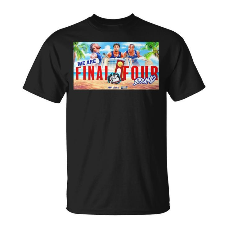 Florida Atlantic Is Going To The Final Four Unisex T-Shirt