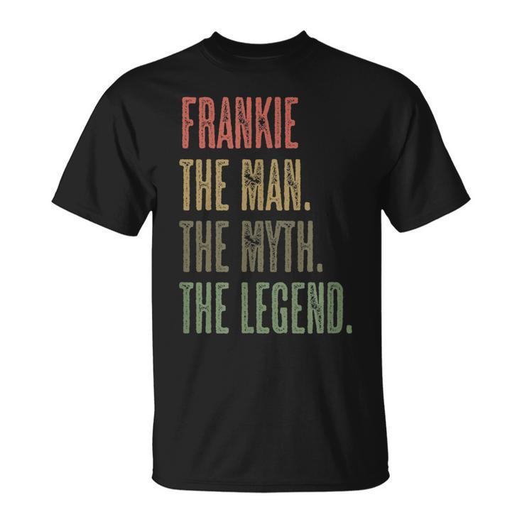 Frankie The Man The Myth The Legend | Funny Men Boys Name Unisex T-Shirt