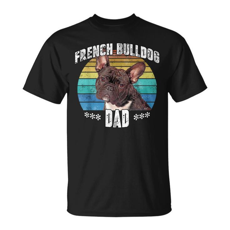 French Bulldog Frenchie Brindle Dad Daddy Fathers Day Gift Unisex T-Shirt