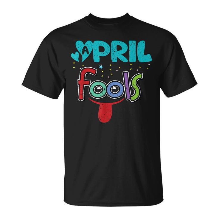 Funny April Fools Day April 1St Prank Vintage  Unisex T-Shirt