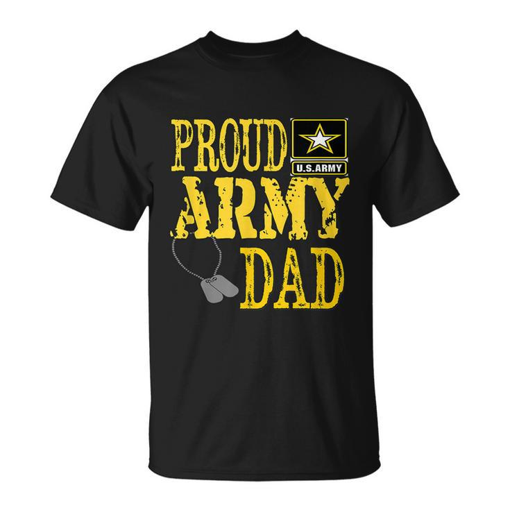 Funny Gift For Mens Proud Army Dad Military Pride Unisex T-Shirt
