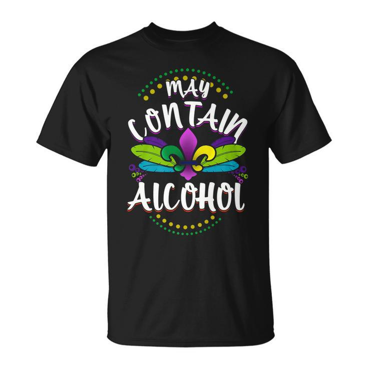 Funny Mardi Gras Drinking May Contain Alcohol   Unisex T-Shirt