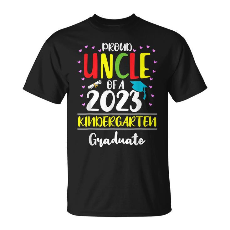Funny Proud Uncle Of A Class Of 2023 Kindergarten Graduate Unisex T-Shirt