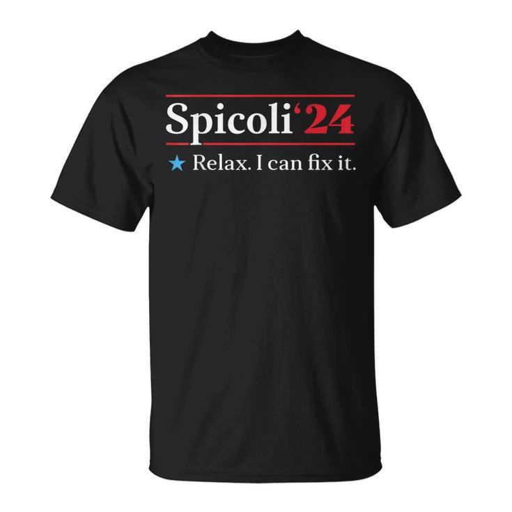 Funny Spicoli 24 Spicoli 2024 Relax I Can Fix It Vintage  Unisex T-Shirt